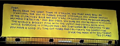 Josh Sargent, a forward on the USA World Cup team, has a billboard in OFallon that was placed there by Ted Lasso