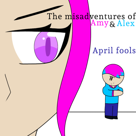 The Misadventures of Amy and Alex: April Fools